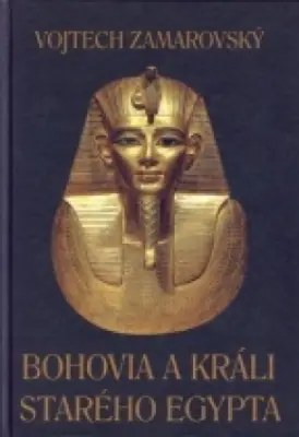 Bohovia a králi starého Egypta