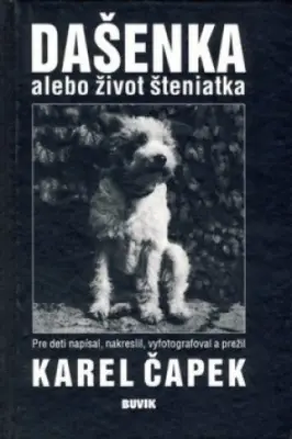 Dášenka čiže život šteniatka