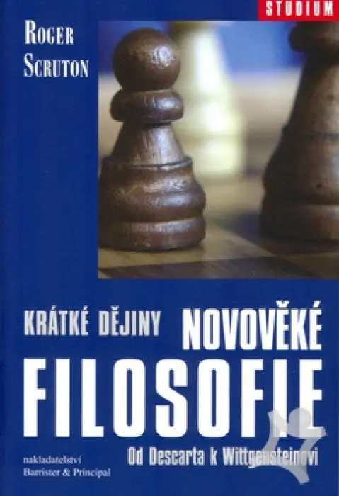 Krátke dejiny novovekej filozofie  Od Descarta po Wittgensteina