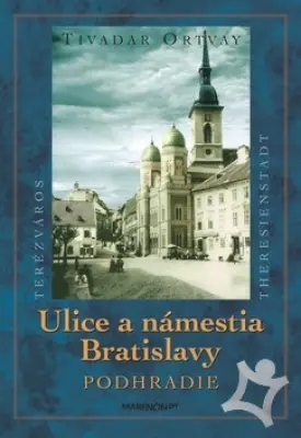 Kostoly a kaplnky hlavného mesta SSR Bratislavy