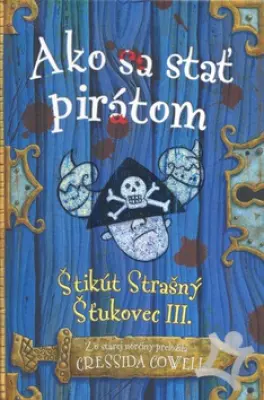 Ako sa stať pirátom  Štikút Strašný Šťukovec III.