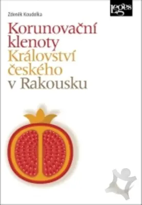 Mince království Českého za panování rodu Habsburského od roku 1526  Díl I. Od nastoupení Ferdinanda I. až do urtí Leopolda I. /1526-1705/