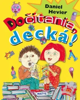 Do čítania decká!
