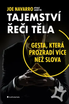 Tajemství řeči těla  Gesta, která prozradí více než slova