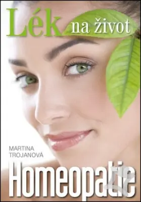 Homeopatie  Clusterová medicína Anthroposofická medicína