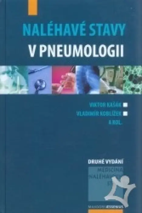 Naléhavé stavy v pneumologii  /druhé vydání/