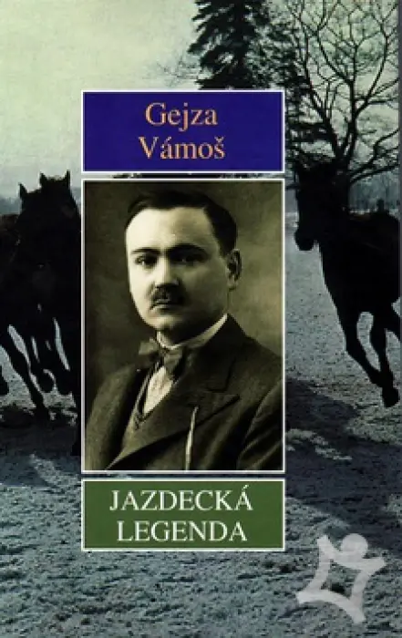 Jazdecká legenda  Druhé vydanie il. Jozef Vodrážka