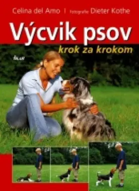 Výcvik psov krok za krokom