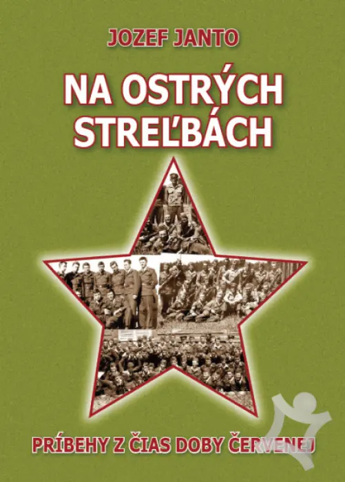 Na ostrých streľbách  Príbehy z čias doby červenej