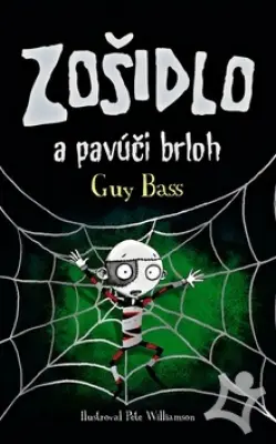 Zošidlo a pavúči brloh