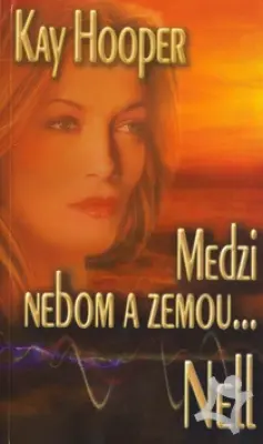 Medzi zemou a nebom