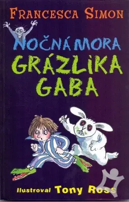 Nočná mora Grázlika Gaba