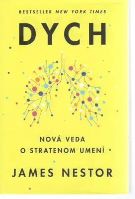 Dych  Nová veda o stratenom umení