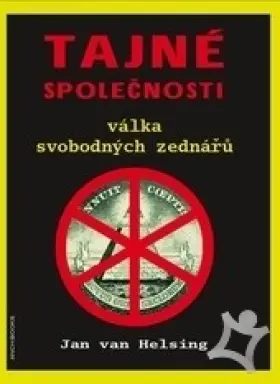 Tajné společnosti  Válka svobodných zednářů