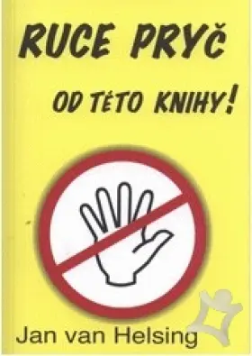 Ruce pryč od této knihy!