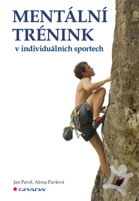 Mentální trénink v individuálních sportech