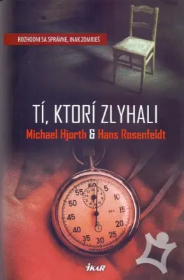 Tí, ktorí zlyhali