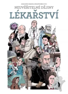 Podivuhodné dějiny lékařství