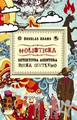 Holistická detektívna agentúra Dirka Gentlyho