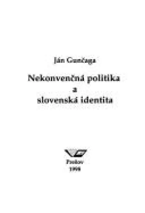 Nekonvenčná politika a slovenská identita