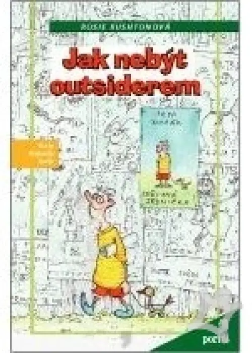 Jak nebýt outsiderem