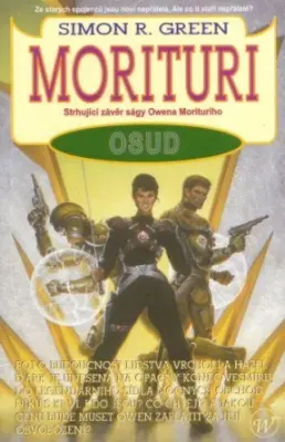 Morituri: Osud