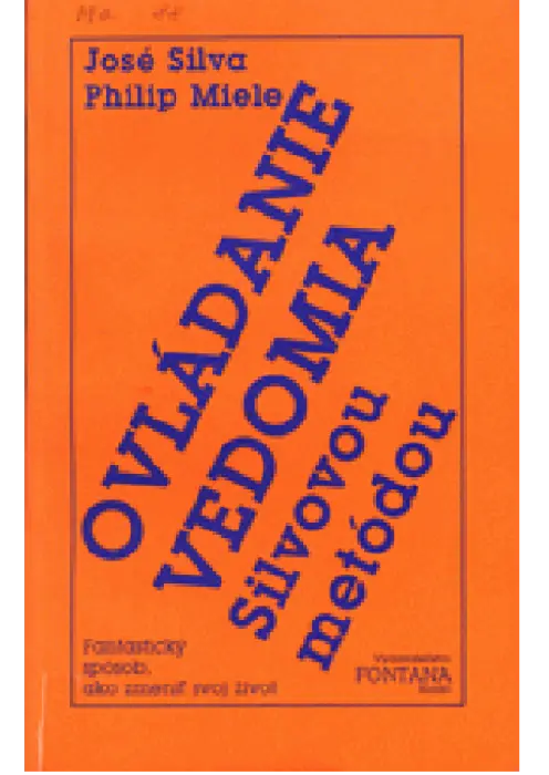 Ovládanie vedomia Silvovou metódou
