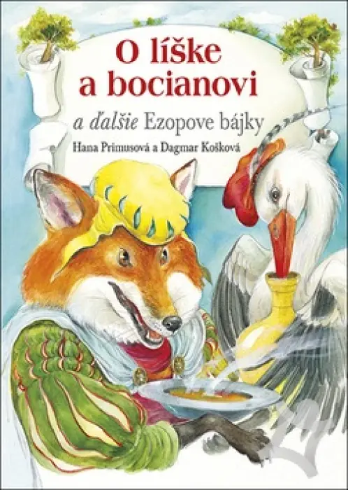 O líške a bocianovi a ďaľšie Ezopove bájky
