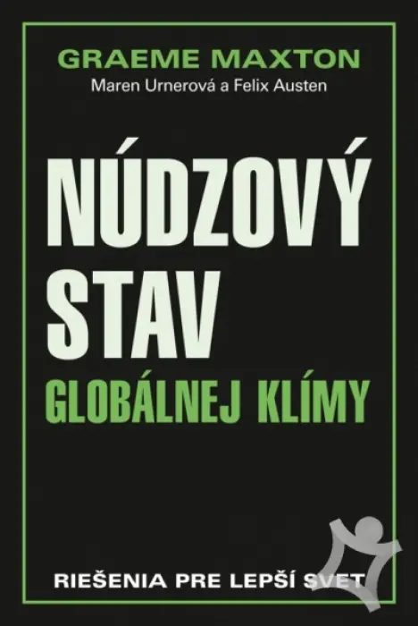 Núdzový stav globálnej klímy  Riešenia pre lepší svet