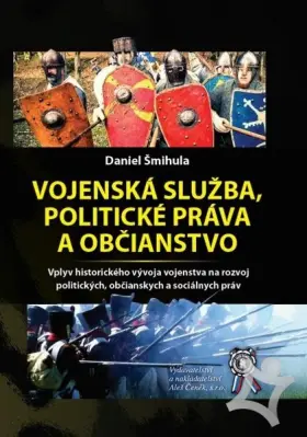 Vojenská služba, politické práva a občianstvo