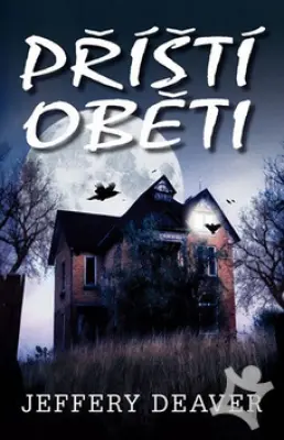 Příští oběti