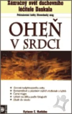 Oheň v srdci  Zázračný svět léčitele Daskala