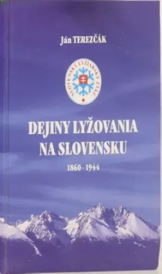 Dejiny lyžovania na Slovensku 1860-1944