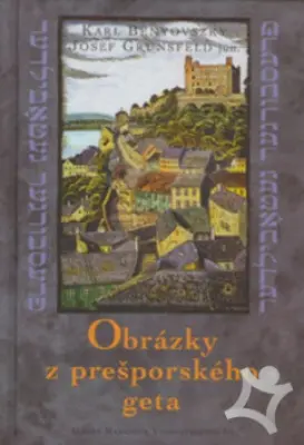 Obrázky z prešporského geta
