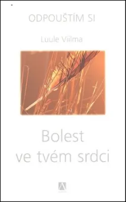 Bolest v tvém srdci