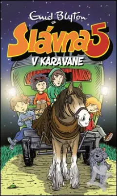 Slávna 5 v karavane