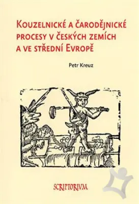 Čarodejnícke procedy  Z dejín inkvizície  a čarodějníckých procesů v českých zemích v 16. - 18. století