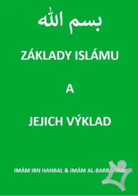Základy islámu Tradice, historie, vývoj, současnost