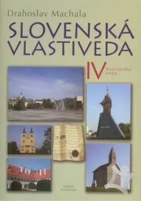 Slovenská vlastiveda I. Bratislavská a Trnavská župa