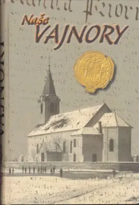 Vajnory  Vlastivedná monografia