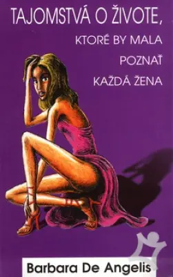 Tajomstvá o živote, ktoré by mala poznať každá žena