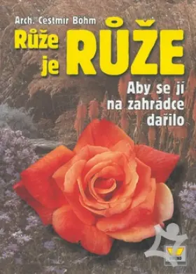 Růže růžová  /Písničky/