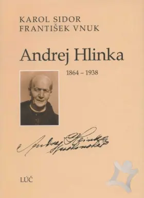 Andrej Hlinka  Autorská bibliografia